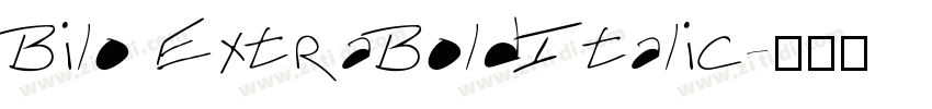 Bilo ExtraBoldItalic字体转换